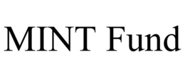 MINT FUND trademark