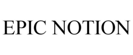 EPIC NOTION trademark
