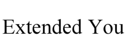 EXTENDED YOU trademark