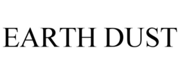 EARTH DUST trademark
