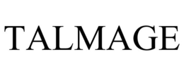 TALMAGE trademark