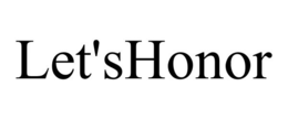 LET'SHONOR trademark