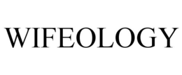 WIFEOLOGY trademark