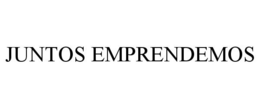 JUNTOS EMPRENDEMOS trademark