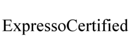 EXPRESSOCERTIFIED trademark