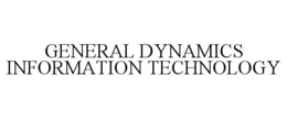 GENERAL DYNAMICS INFORMATION TECHNOLOGY trademark