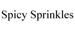 SPICY SPRINKLES trademark
