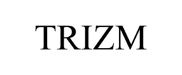 TRIZM trademark