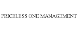 PRICELESS ONE MANAGEMENT trademark