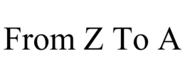 FROM Z TO A trademark