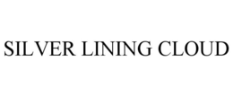 SILVER LINING CLOUD trademark