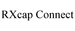 RXCAP CONNECT trademark