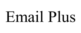 EMAIL PLUS trademark