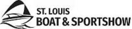 ST. LOUIS BOAT & SPORTSHOW trademark