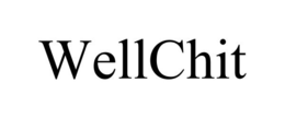 WELLCHIT trademark