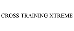 CROSS TRAINING XTREME trademark