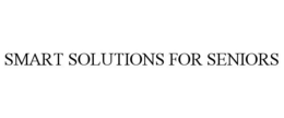 SMART SOLUTIONS FOR SENIORS trademark