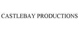 CASTLEBAY PRODUCTIONS trademark