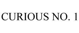 CURIOUS NO. 1 trademark