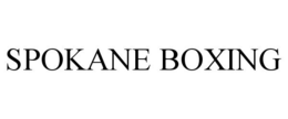 SPOKANE BOXING trademark