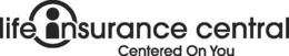 LIFE INSURANCE CENTRAL CENTERED ON YOU trademark