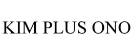KIM PLUS ONO trademark