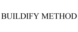 BUILDIFY METHOD trademark