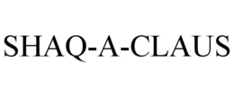 SHAQ-A-CLAUS trademark