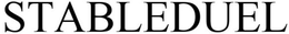 STABLEDUEL trademark
