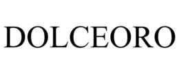 DOLCEORO trademark