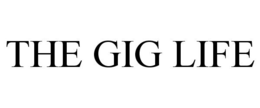 THE GIG LIFE trademark