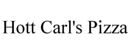 HOTT CARL'S PIZZA trademark
