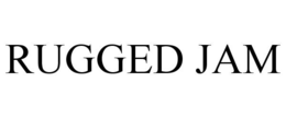 RUGGED JAM trademark