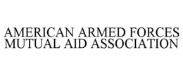 AMERICAN ARMED FORCES MUTUAL AID ASSOCIATION trademark