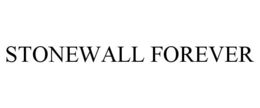 STONEWALL FOREVER trademark