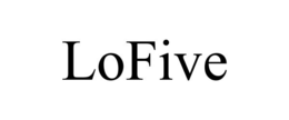 LOFIVE trademark