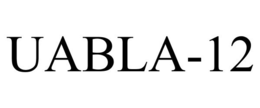 UABLA-12 trademark