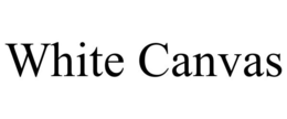 WHITE CANVAS trademark