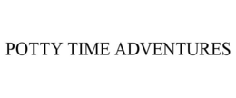 POTTY TIME ADVENTURES trademark