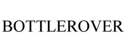 BOTTLEROVER trademark