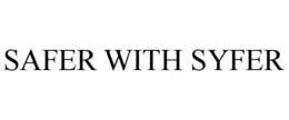 SAFER WITH SYFER trademark