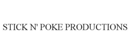 STICK N' POKE PRODUCTIONS trademark