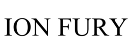 ION FURY trademark