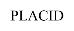 PLACID trademark