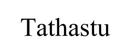 TATHASTU trademark