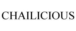 CHAILICIOUS trademark
