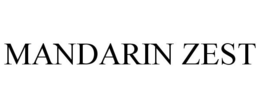 MANDARIN ZEST trademark