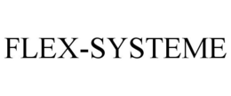 FLEX-SYSTEME trademark