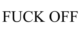 FUCK OFF trademark