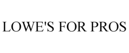 LOWE'S FOR PROS trademark